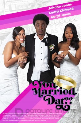 You Married Dat
